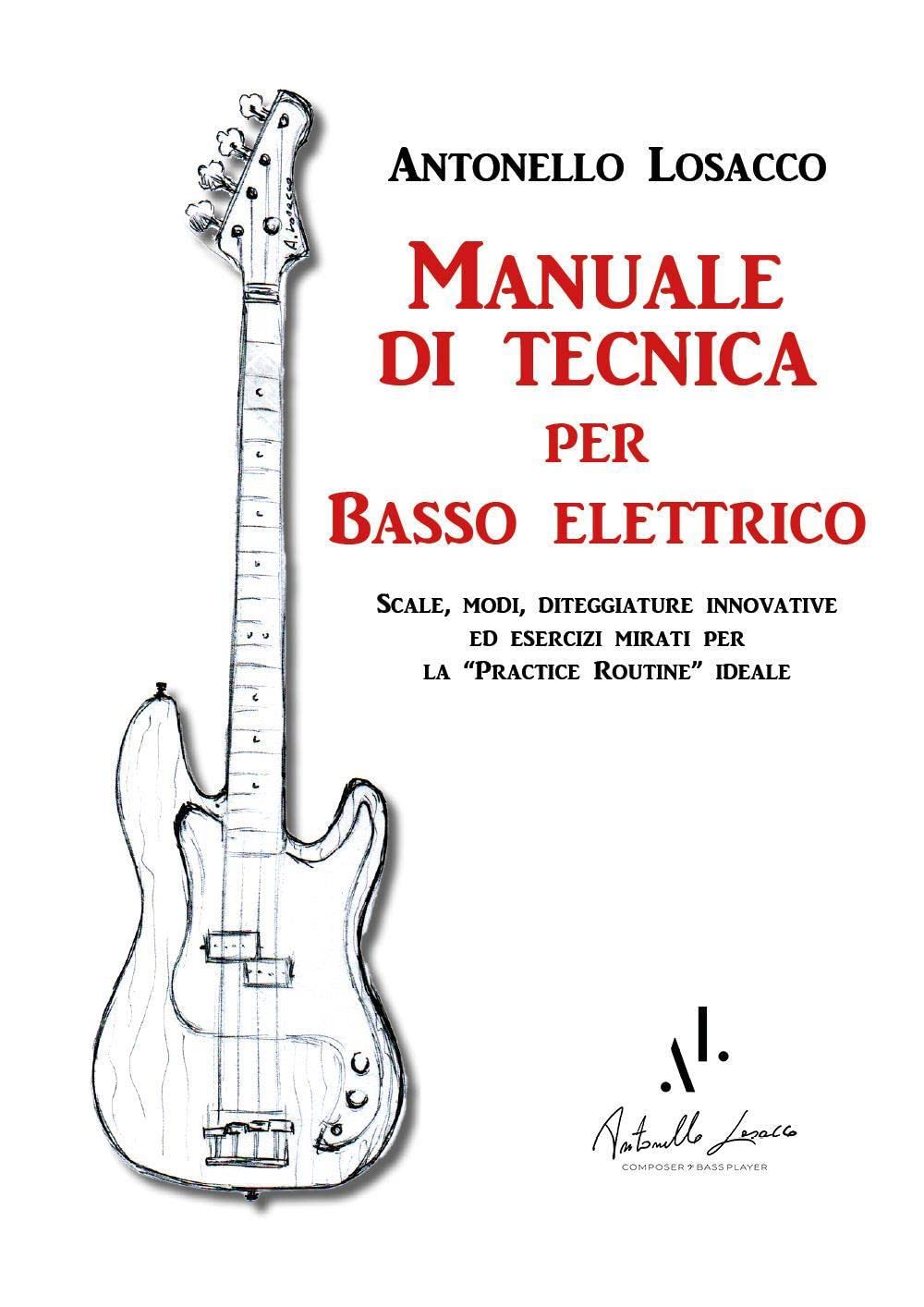 Manuale di tecnica per basso elettrico - A Losacco